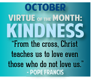 Oct Virtue Kindness